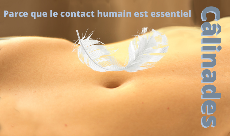 C�linades : Parce que le contact humain est essentiel